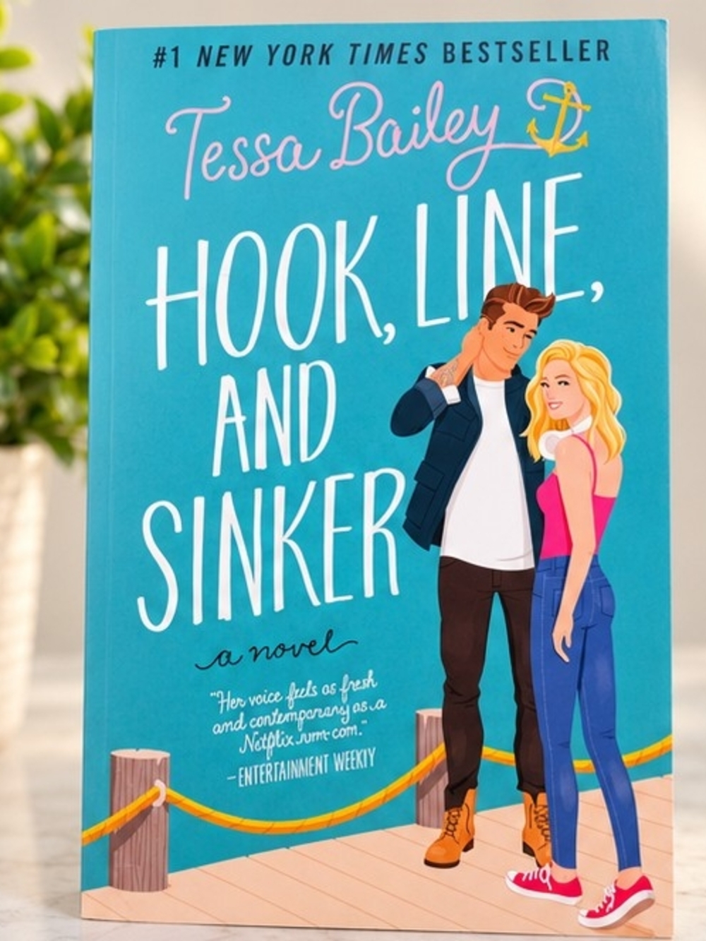 Tessa Bailey • Hook, Line, and Sinker